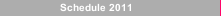 Schedule 2011