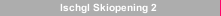 Ischgl Skiopening 2