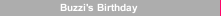 Buzzi's Birthday