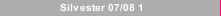 Silvester 07/08 1