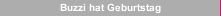 Buzzi hat Geburtstag