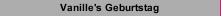 Vanille's Geburtstag