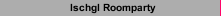 Ischgl Roomparty
