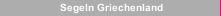 Segeln Griechenland